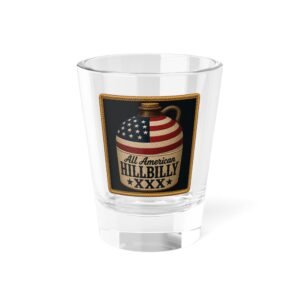 1.5oz Shot Glass - USA Flag Design - 'All American Hillbilly' - Moonshine Jug - Rebel Glassware