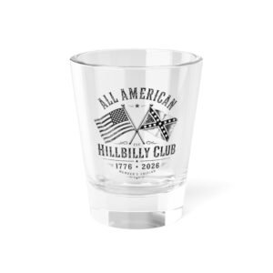 1.5oz Shot Glass - Confederate and USA Flag Design - 'All American Hillbilly Club' - Rebel Glassware